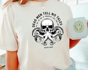 Dead Men Tell No Tales Shirt, Pirates Of The Caribbean Shirt, Comfort Color Shirt, Disney Trip Tee