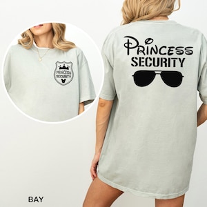 Princess Security Shirt, Comfort Colors Shirt, Disney Princess Shirt, Vacation Matching Shirt, Father&#39;s Day Shirt, Disney Trip Tee 193171