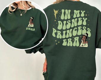 In My Disney Princess Era Sweatshirt, Disneyworld Girls Trip Hoodie, Disneyland Vacation Sweatshirt, Princess Matching Crewneck 193055