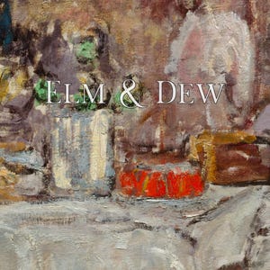May include: An impressionistic painting with the text "ELM & DEW". The artwork features a still life with a red object, a green object, and a light blue object. The color palette includes shades of brown, white, and gray.
