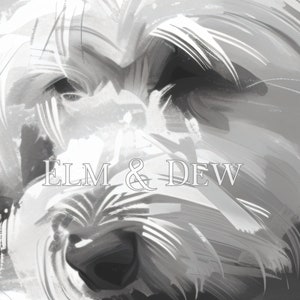 May include: A black and white abstract painting of a dog's face with the text "ELM & DEW" in the centre.