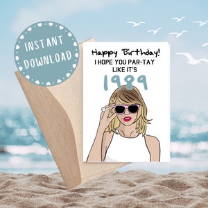 Swift Geburtstagskarte - ParTay Like It's 1989 - Taylor Geburtstag - Eras Geburtstag - Taylor Geburtstagskarte
