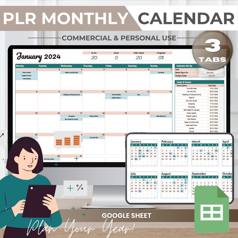 May include: A digital illustration of a person using a tablet to plan their year with a Google Sheet calendar. The calendar has three tabs: Calendar Set Up, Tasks & Events, and January 2024. The January 2024 tab shows a monthly calendar with a teal and peach color scheme.