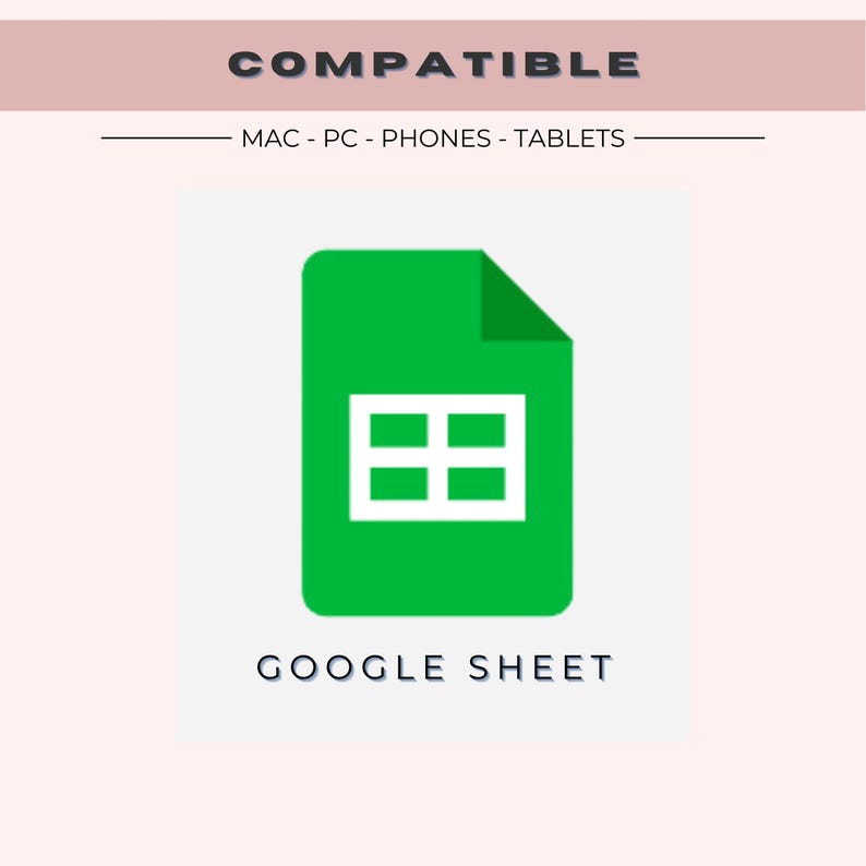 Pode incluir: Um &iacute;cone verde do Google Sheet com uma grade branca dentro. O texto "GOOGLE SHEET" est&aacute; abaixo do &iacute;cone. O texto "COMPATIBLE" est&aacute; no topo da imagem. O texto "MAC - PC - PHONES - TABLETS" est&aacute; abaixo da palavra "COMPATIBLE".