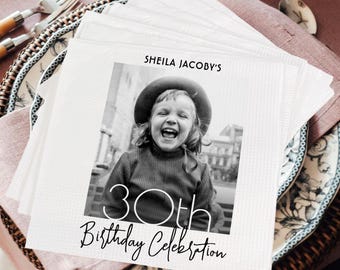Custom 30th Birthday Photo Napkins, Personalized Birthday Napkins, Portrait Birthday Napkins, Happy 30 Birthday,Custom Birthday Party Decors