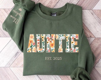Embroidered Applique Floral Auntie Sweatshirt, Personalized Auntie Sweatshirt, Auntie Hoodie, Gift for Nana Mimi Grandma Gigi Christmas 2024
