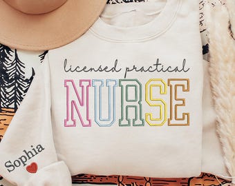 Embroidered Floral LPN Sweatshirt LPN Shirt, LPN Grad Gift, Licensed Practical Nurse Crewneck, Rn Nurse Sweater, Lpn Nurse Appreciation Gift