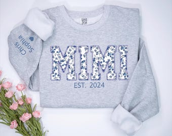 Personalized Applique Floral Mimi Sweatshirt, Custom Mimi Embroidered Sweater, Personalized Mimi Crewneck, Mothers Day Christmas, Mimi Gifts
