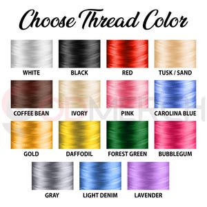 May include: A color chart with various thread colors, including white, black, red, and gold. The text "Choose Thread Color" is at the top. Other colors include pink, blue, green, and lavender. Each color is labeled with its name.