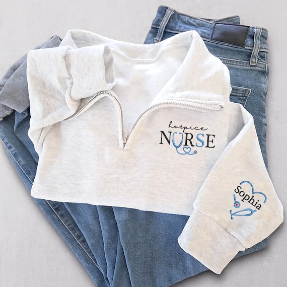 Embroidery Hospice Nurse Sweatshirt, Personalized Hospice Nurse Quarter Zip Sweatshirt, Chirstmas Gifts