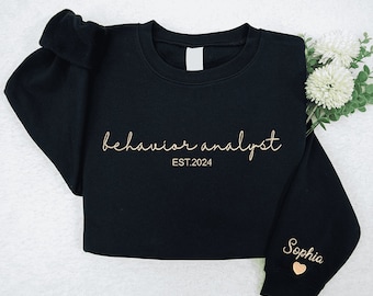 Embroidered Behavior Analyst Sweatshirt, Applied Behavior Analysis, Bcba Hoodie, Personalized Minimalist Name On Shirt, SPED Teacher Gift