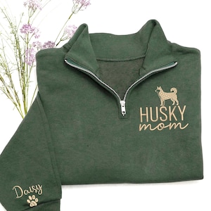 Husky Mom Sweatshirt, Custom Husky Mom Quarter Zip Sweatshirt Name on Sleeve, Husky Lover Gifts, Dogs Name Sleeve, Chirstmas Gifts
