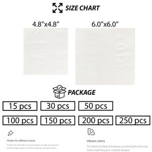 May include: Size chart for paper napkins in two sizes: 4.8 inches by 4.8 inches and 6 inches by 6 inches.  Package sizes include 15, 30, 50, 100, 150, 200, and 250 napkins.