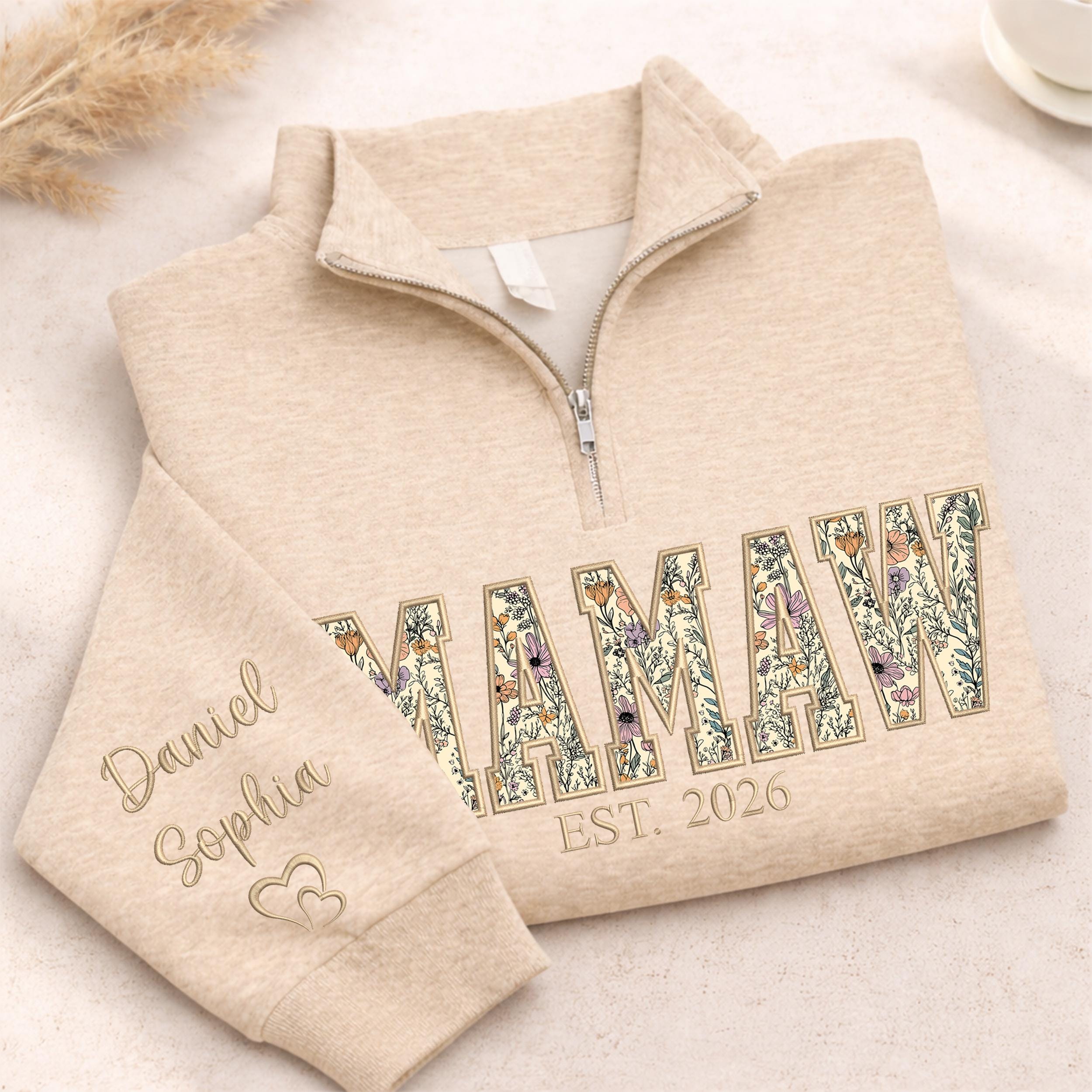 Embroidered Applique Mamaw Quarter Zip Sweatshirt With Names on