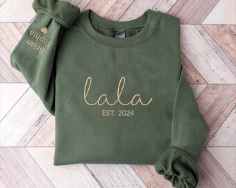Custom Embroidered Lala Sweatshirt with Grandkids Names on Sleeve, Est Date Lala Sweatshirt, Gift for Lala, Minimalist Lala Sweater