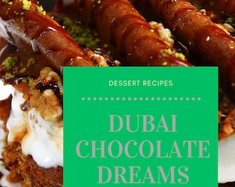 Dubai Chocolate Recipes | Dubai Chocolate Pistachio Bar I Dubai Chocolate Knafeh I Dubai Chocolate Strawberry Cup I Chocolate Lover