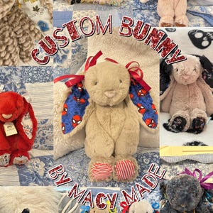 May include: A collage of plush bunny toys in various colors, including pink, red, and beige. Some bunnies have patterned ears and feet, with the text "CUSTOM BUNNY BY MACY MADE" overlaid on the image. The background is a patchwork quilt.