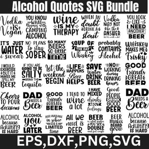 Alcohol Quotes Svg Bundle - Funny Alcohol Svg - Wine Svg - Coaster Svg - Beer Svg - Drinking Svg - Whiskey Svg - Sassy Quotes -Vodka Tequila
