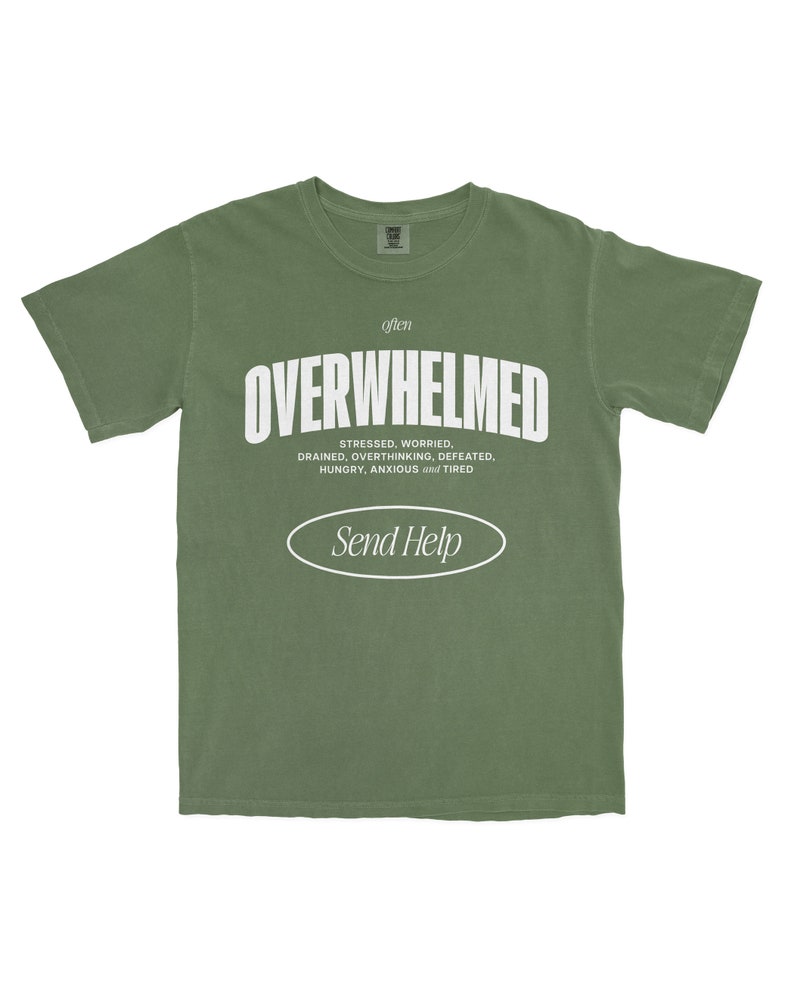 Overwhelmed, Relaxed Tee, Moss image 2