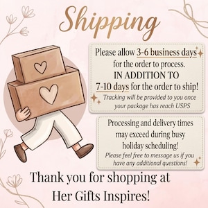Pu&ograve; includere: Illustrazione di una persona che trasporta due scatole marroni con disegni a cuore. L'immagine include la parola "Shipping" e la frase "Thank you for shopping at Her Gifts Inspires!"