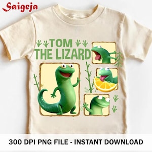 Puede incluir: Camiseta color crema con el texto "TOM THE LIZARD" y una ilustración de un lagarto de dibujos animados. El diseño incluye cuatro imágenes de un lagarto verde en diferentes poses. La parte inferior de la camiseta dice "300 DPI PNG FILE - INSTANT DOWNLOAD".