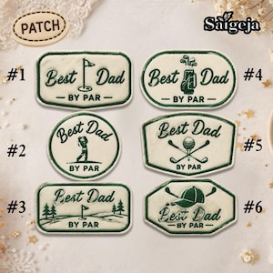 May include: Six embroidered patches with the text "Best Dad" and golf-themed designs. Each patch features a different shape and design, including a golf flag, golf bag, golfer, crossed golf clubs, and a golf hat. The patches are in shades of green and white.