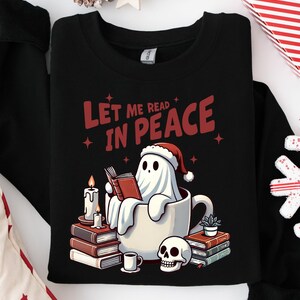 SPOOKY SEASON SWEATSHIRT - Halloween Read In Peace Sweatshirt, Halloween Ghost Reading Sweatshirt, Funny Halloween Shirt, Book Lover Gifts