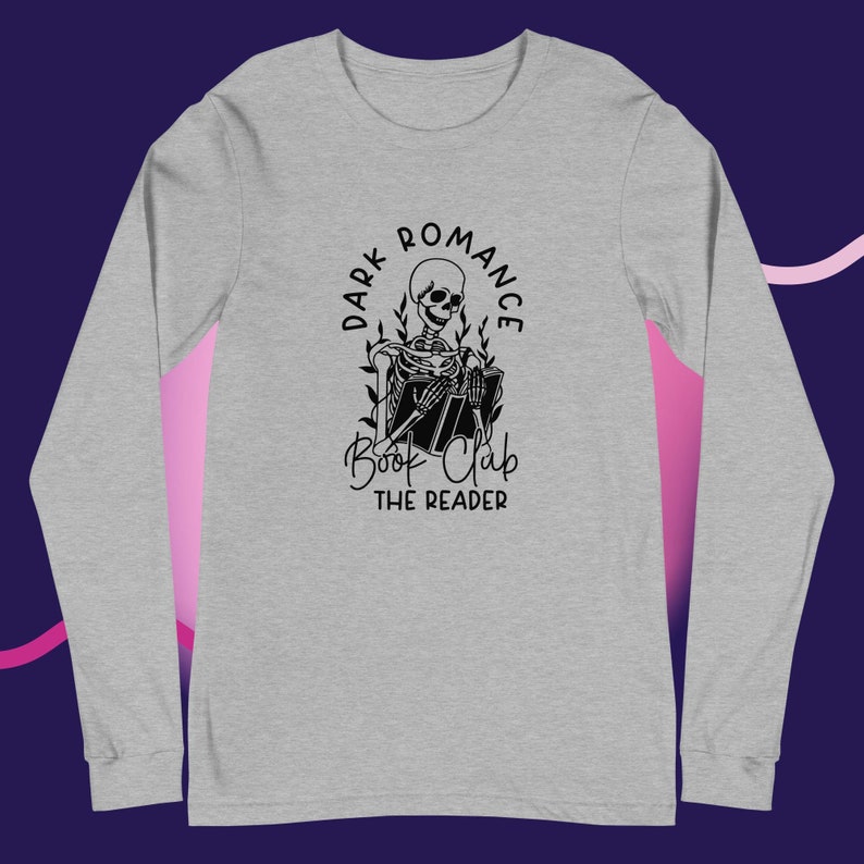 Dark Romance Book Club the Reader Long Sleeve Tee