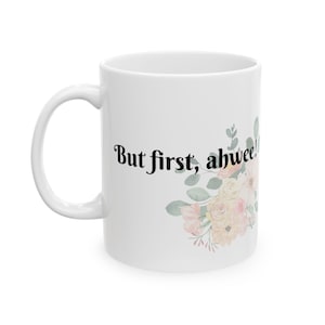 But First Ahwee, Coffee Mug, Arabic Ceramic Mug, Arab Coffee, Lebanese ahwee