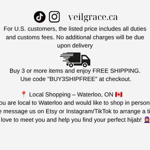May include: A white informational graphic featuring the text veilgrace.ca, social media icons for TikTok and Instagram, and details regarding shipping, customs fees for U.S. customers, a discount code BUY3SHIPFREE, and local shopping in Waterloo, Ontario.