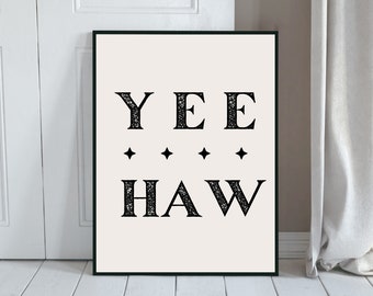 YeeHaw Typography Art Print, Western Wall Art, Cowboy Cowgirl Decor, Country Decor, Rustic Art, Nursery Wall Decor, Graphic Type Print