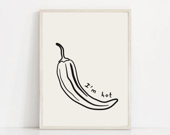 Printable Kitchen Art, I'm Hot, Pepper Print, Funny Wall Decor, Digital Download, Retro, Handwriting typography print