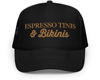 Solid Color Espresso Tinis & Bikinis Foam trucker hat | Black, Navy, Pink Embroidered Hat | Bikinis and Martinis Themed Bachelorette Party