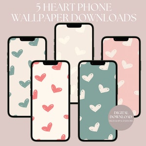5 Heart iPhone and Android Wallpaper | Digital Download | Digital Art | Instant Download