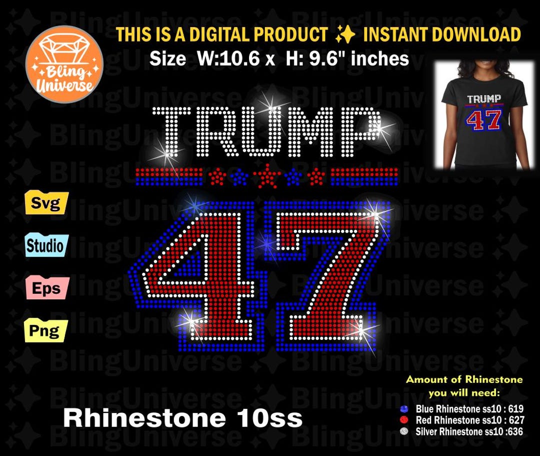 Trump 47 Svg Rhinestone Template, 47 President Rhinestone Svg ...