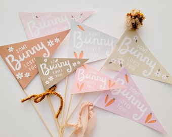 Easter Pennant Flags, Easter Basket Flag, PRINTABLE Easter Decorations, Some Bunny Loves You, Easter Bunting, Easter Wand, Easter Photo Prop