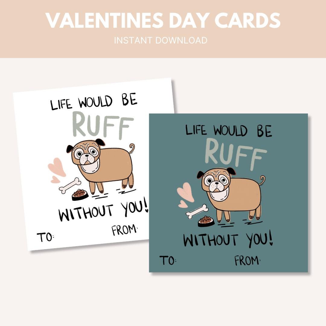 Its Ruff Without You Dog Valentine for Kids, Classroom Puppy Valentine Card, Ruff Without ...
