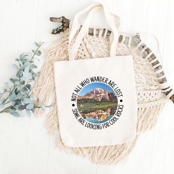 Rock Collector Tote Bag, Not All Who Wander Are Lost, Geology Teacher Tote, Mother's Day Gift, Hiking Tote Bag, Best Friend Gift, Beach Tote