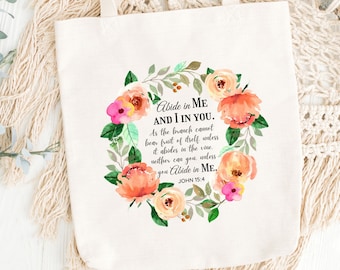Bolsa de tela "Permanezcan en mí", bolsa de tela con Jesús, regalo para el Día de la Madre, regalo de bautismo para mi mejor amiga, bolsa de tela para maestra, bolsa de estudio bíblico, bolsa de tela con textos florales.