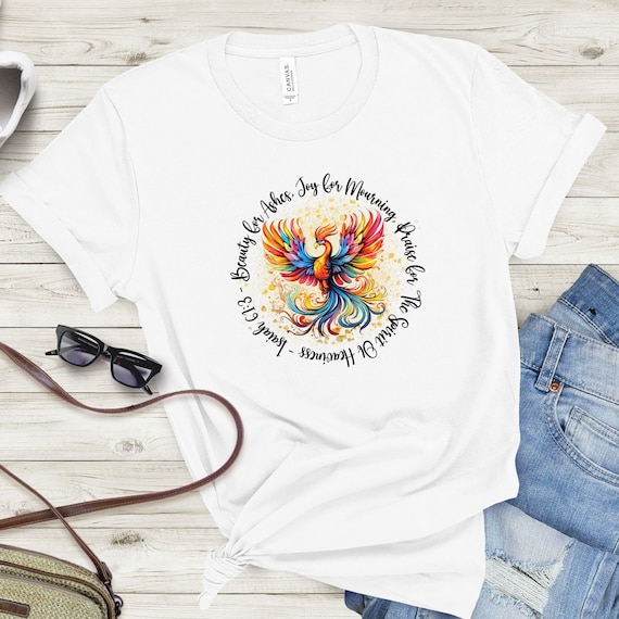 Beauty For Ashes Tee, Rising Phoenix Tee, Jesus Saves Shirt, Christian shirt, Bible Study Tee, Bible Verse Tee, Isaiah 61:3, Church Camp Tee