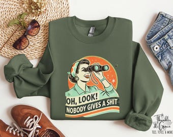 Oh schau, niemand gibt eine Sh * t Sweatshirt, Gen X Shirt, sarkastischer Hoodie, dramatisches Shirt, Chaos Koordinate, Retro Sonnenuntergang Shirt, wilde Frau
