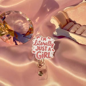 I’m Literally Just a Girl Badge Reel – Cute Aesthetic ID Holder for Nurses, CNAs, Students & Healthcare Girlies – Soft Pink Kawaii Lanyard A