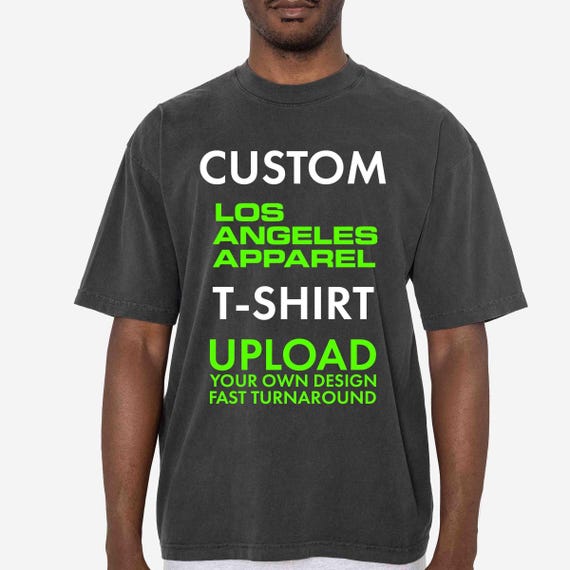 Custom LA Apparel Garment Dye 6.5oz T-Shirt: Upload Your Design, Made in USA 1801GD Los Angeles