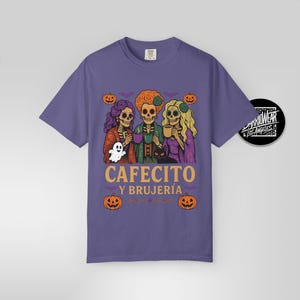 Cafecito y Brujería Shirt: Latina Halloween Comfort Colors Tee Grape