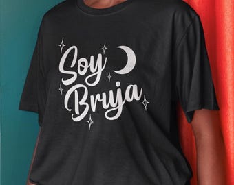 Camiseta Soy Bruja / Camisa de Halloween de bruja latina / Camiseta gráfica Spooky Brujería