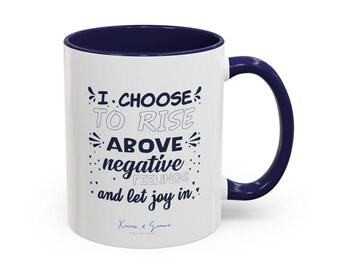 I Choose To Rise Coffee Mug - Navy Blue Accent