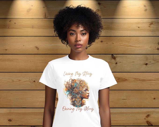 Featured listing image: Living My Story, Owning My Glory Tee