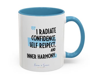 I Radiate Confidence - Light Blue Accent
