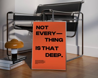 すべてがそれほど深いわけではないプリント | トレンディなウォールアート | タイポグラフィポスター | アパートメントの美学 | 印刷可能なウォールアート | デジタルプリント