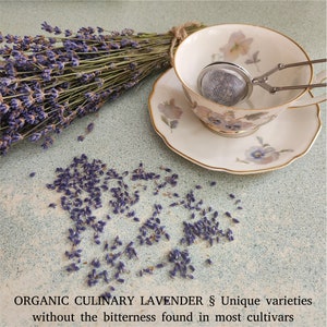Organic culinary Royal Velvet Lavender - perfect for tea, coffee, baking, decorating and more
